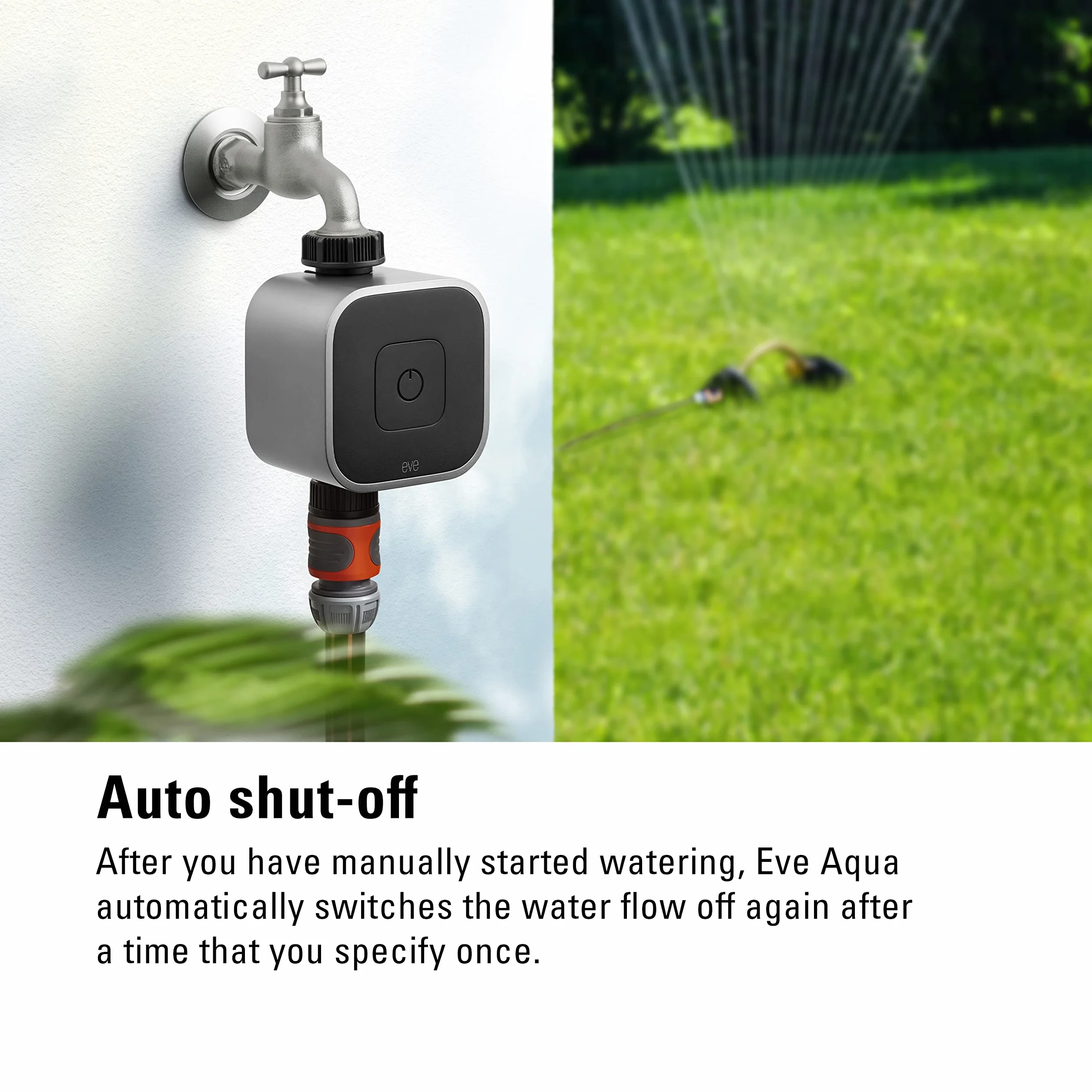 Eve Aqua – inteligentne sterowanie nawadnianiem za pomocą aplikacji lub Siri, automatyczne nawadnianie, harmonogramy czasowe, łatwa obsługa, zdalny dostęp, bez mostka, wątków, HomeKit, srebro