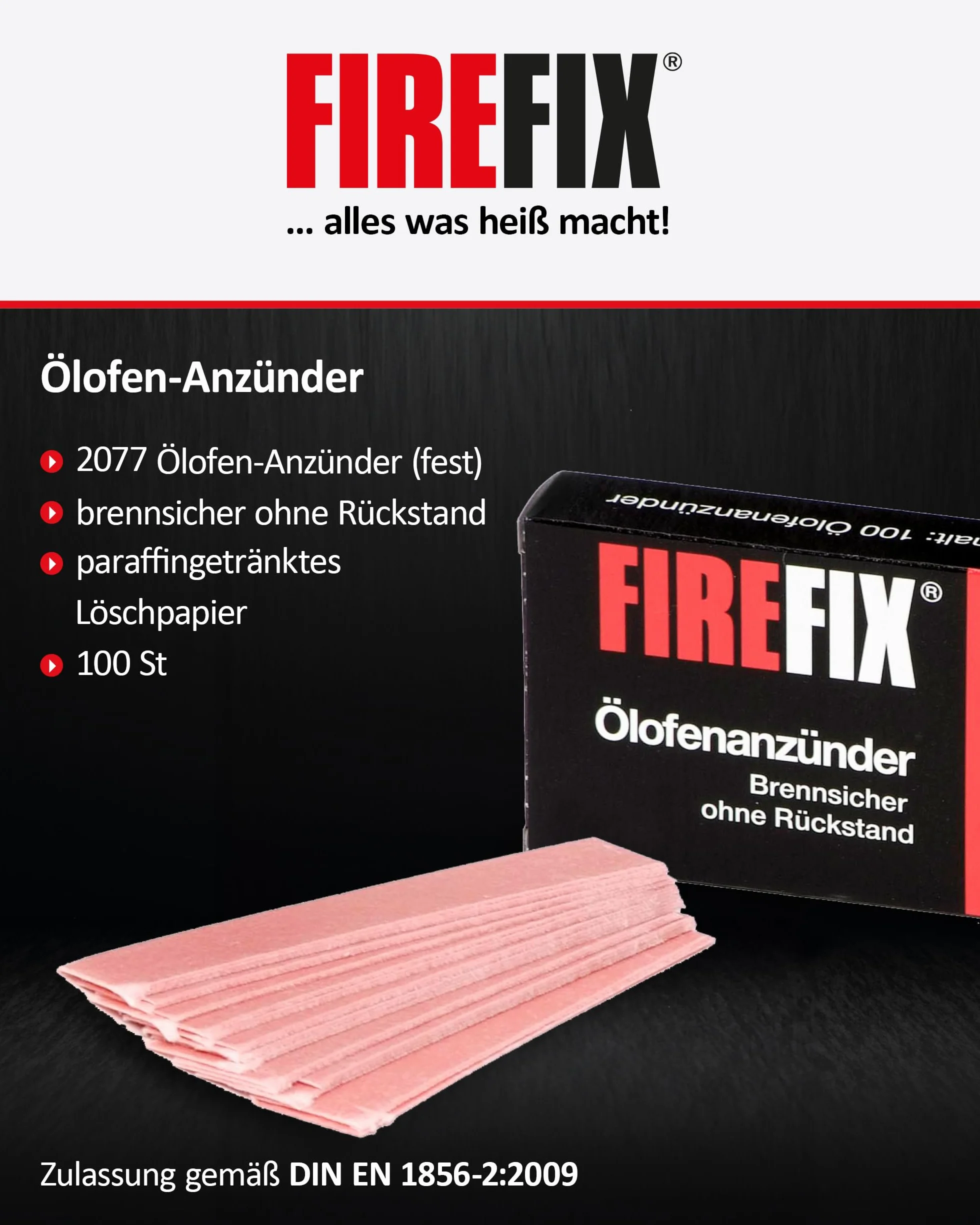FIREFIX 2077 Podpałka do pieca olejowego l Podpałka do kominka składa się z nasączonego parafiną papieru gaśniczego I 100 szt. I Podpałka specjalnie do ogrzewania olejem pieca kominkowego