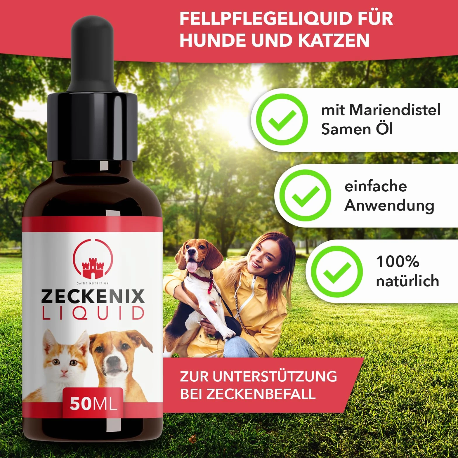 Saint Nutrition® Zeckenix Liquid – ochrona przed kleszczami kotów i psów – naturalna formuła dla psów i kotów – idealna do codziennego użytku i ochrony w podróży – 50 ml
