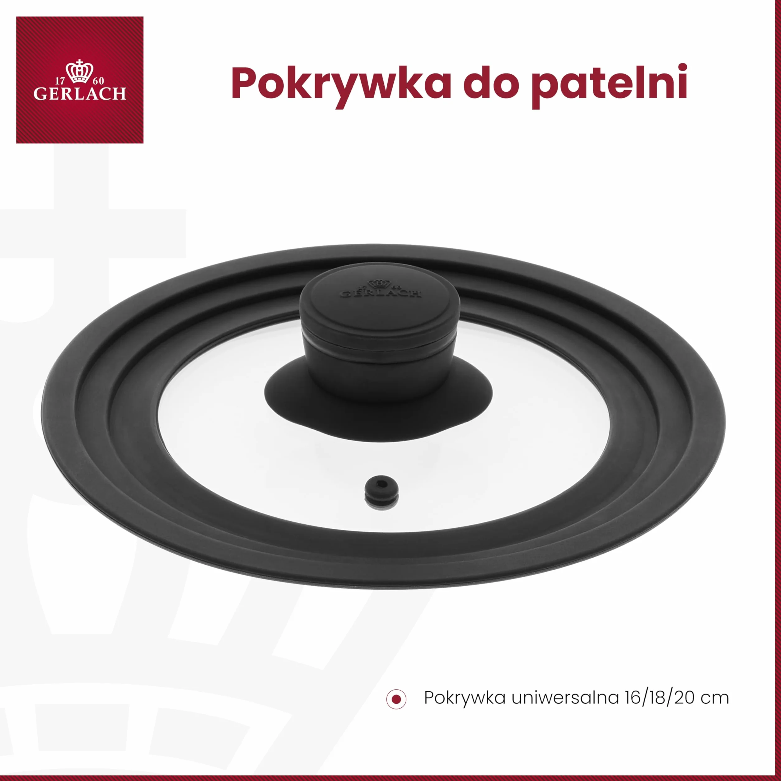 Gerlach Smart Uniwersalna Pokrywka do Garnka i Patelni 16 cm 18 cm 20 cm Szklana